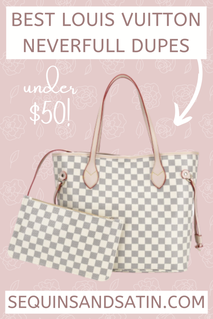 Best Louis Vuitton Neverfull Dupes Under $50 | Walmart Fashion Finds | Sequins And Satin Fashion Blog