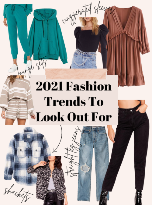 2021 Fashion Trends To Look Out For | Ultimate Trendy Guide