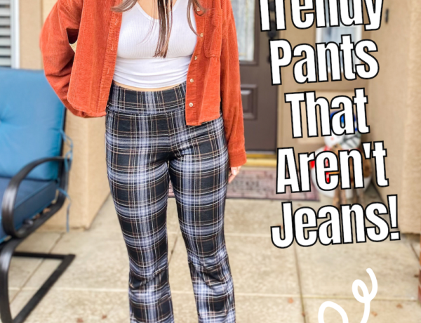 where to buy trendy pants that aren't jeans